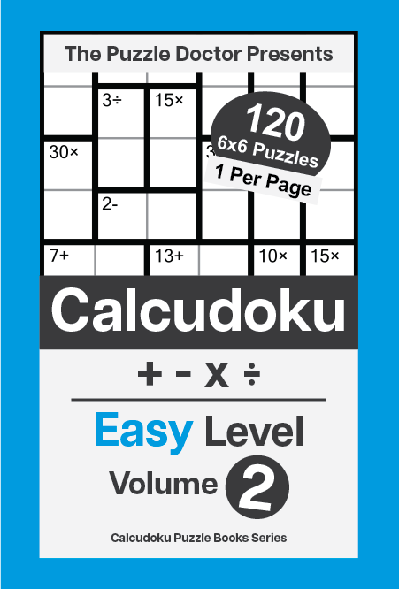 Easy 6x6 QuadOps Calcudoku Puzzle Book for Adults Volume 2