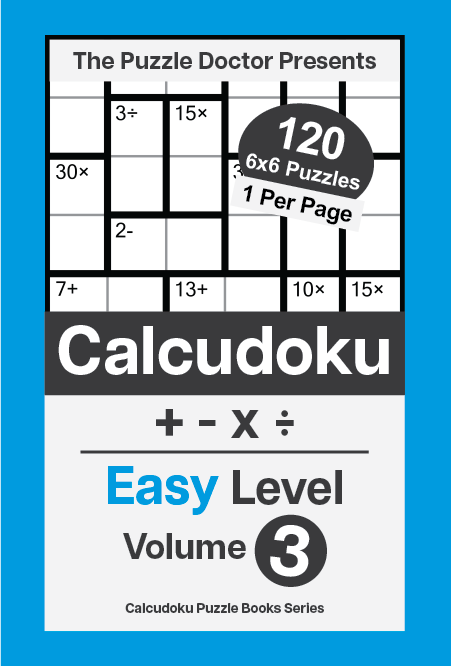 Easy 6x6 QuadOps Calcudoku Puzzle Book for Adults Volume 3