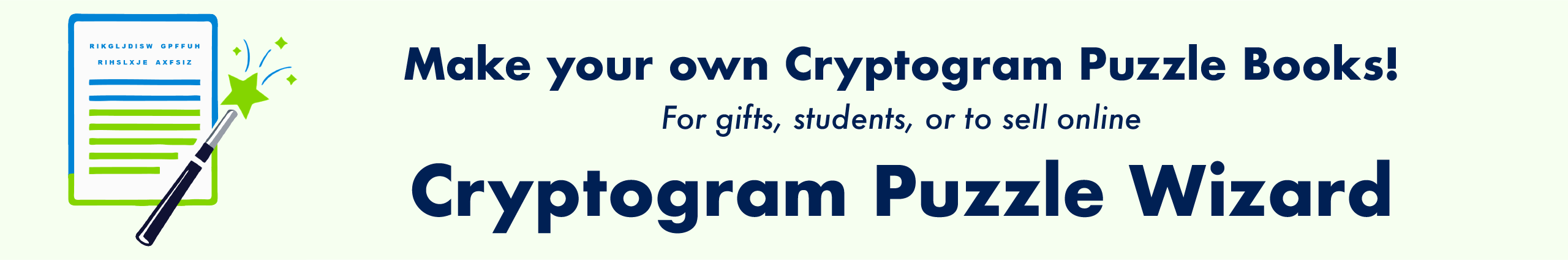 Make Your Own Cryptograms - Cryptogram Puzzle Wizard